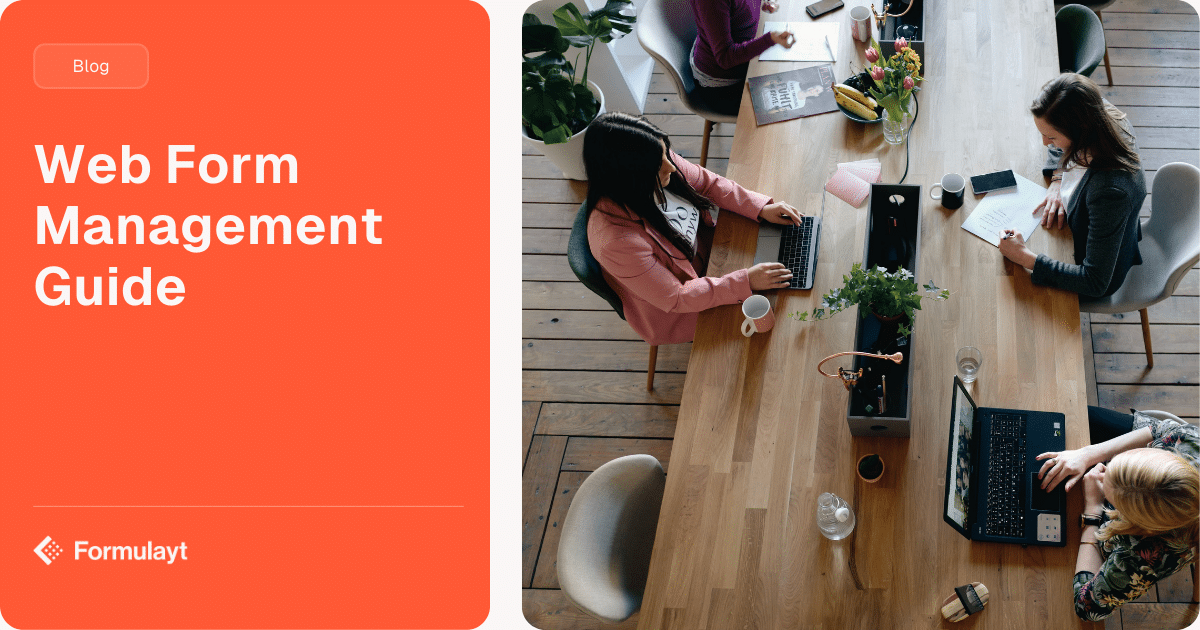 Web Form Management & Data Governance Guide