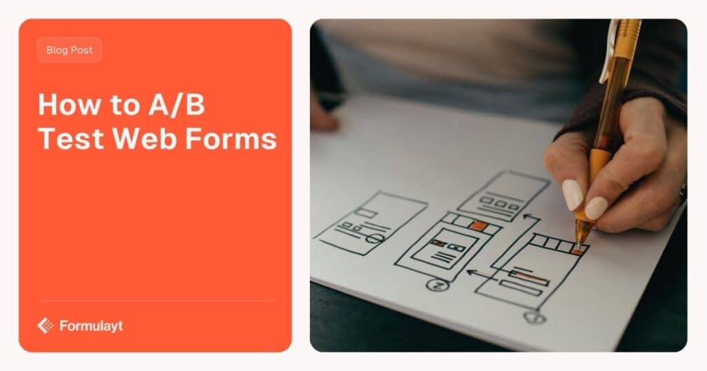 A/B testing forms